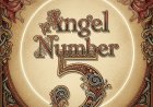 Angel Number 5: The Complete Guide to Change, Freedom, and New Beginnings